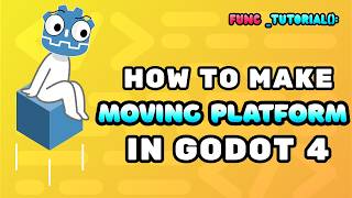 Godot 4.4: How to make a moving platform | Tween and Raycast