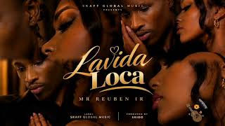 Lavida Loca (Version )_ Mr Reubn ir