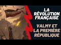 La rvolution franaise  de valmy  la premire rpublique saison 1 episode 3