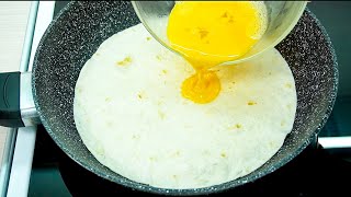 Just pour the egg on the tortilla and the result will be amazing! I have never eaten so tasty