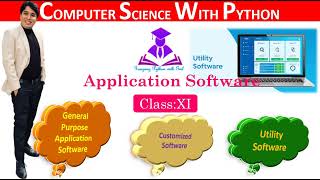 System softwares and Application softwares in Computer | Computer Science with Python| CLASS 11