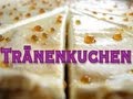 Tränenkuchen - ist aber nichts zum heulen :)