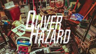 Video thumbnail of "Oliver Hazard - Bloodhound Blues (Official Audio)"