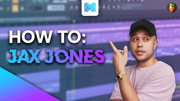 How To Make Music Like JAX JONES - FL Studio 20 Tutorial