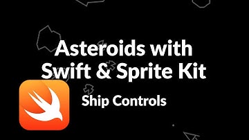 Programming Asteroids with Swift and SpriteKit - Part 1 - Rotation and Tap Gestures