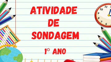Como fazer atividade de sondagem?