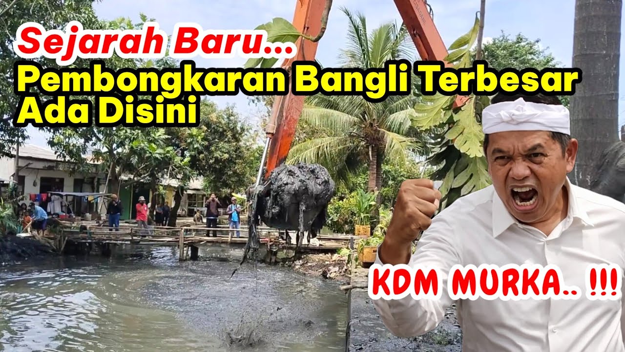 KDM TEGAS‼️Lumpur Terangkat, Bangli Tersingkir Wajah Baru Kali Dimulai#dedimulyadi #kdm 