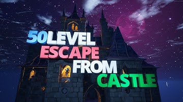 Fortnite - 50 Level Escape from Castle