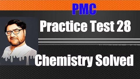 NMDCAT Practice Test 28 chemistry Solved #pmc #pmcpaidtests #pmcchemistrytest.