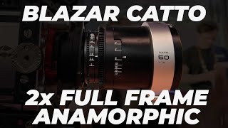 FULL FRAME 2x Anamorphic Budget - Blazar Catto