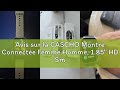 Avis sur la CASCHO Montre Connectée Femme Homme, 1.85" HD Smartwatch, 115+ Modes, Sport Tracker avec