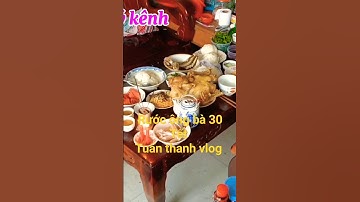 Rước ông bà 30 Tết Giáp Thìn 2024 / Tuấn thanh vlog