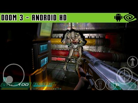 Doom 3 - Gameplay Nvidia Shield Tablet Android 1080p (Android Games HD)