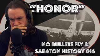 Vet Reacts *Honor* No Bullets Fly - Charlie Brown and Franz Stigler - Sabaton History 016 [Official]