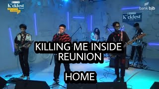 Killing Me Inside Reunion 'Home'  Live BJB Digicash Kickfest 2021