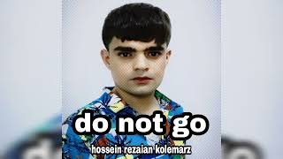 hossein rezaian kolemarz & hafex - do not go