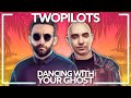 TWOPILOTS - Dancing With Your Ghost [Lyric Video]