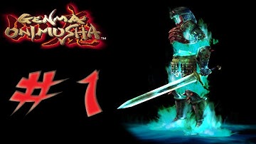 Genma Onimusha - Playthrough Pt.1 || Intro