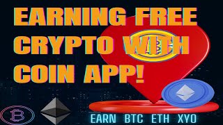 How To Earn Crypto With Coin App Earn Xyo Btc Eth Full Guide