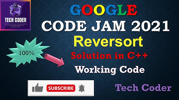Google Code Jam 2021||   Reversort  || Solution in C++ || Tech Coder