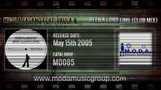 Nicola Fasano Feat. Paula B. - Been A Long Time (Club Mix)