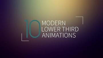 After Effects - 10 Modern Clean Lower Third Animations