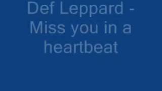 Def Leppard -  Miss you in a heartbeat  - WITH LYRICS chords