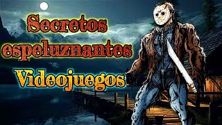 Secretos espeluznantes en videojuegos