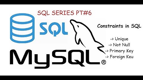 Constraints in SQL || SQL Series part 6