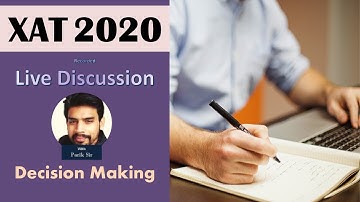 XAT 2020 Detailed Solutions | Live Discussion With Students | XAT Decision Making