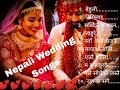 Nepali wedding songsnepali love songs nepali love songs collection yournameyourname nepali song