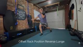 Offset Rack Position Reverse Lunge