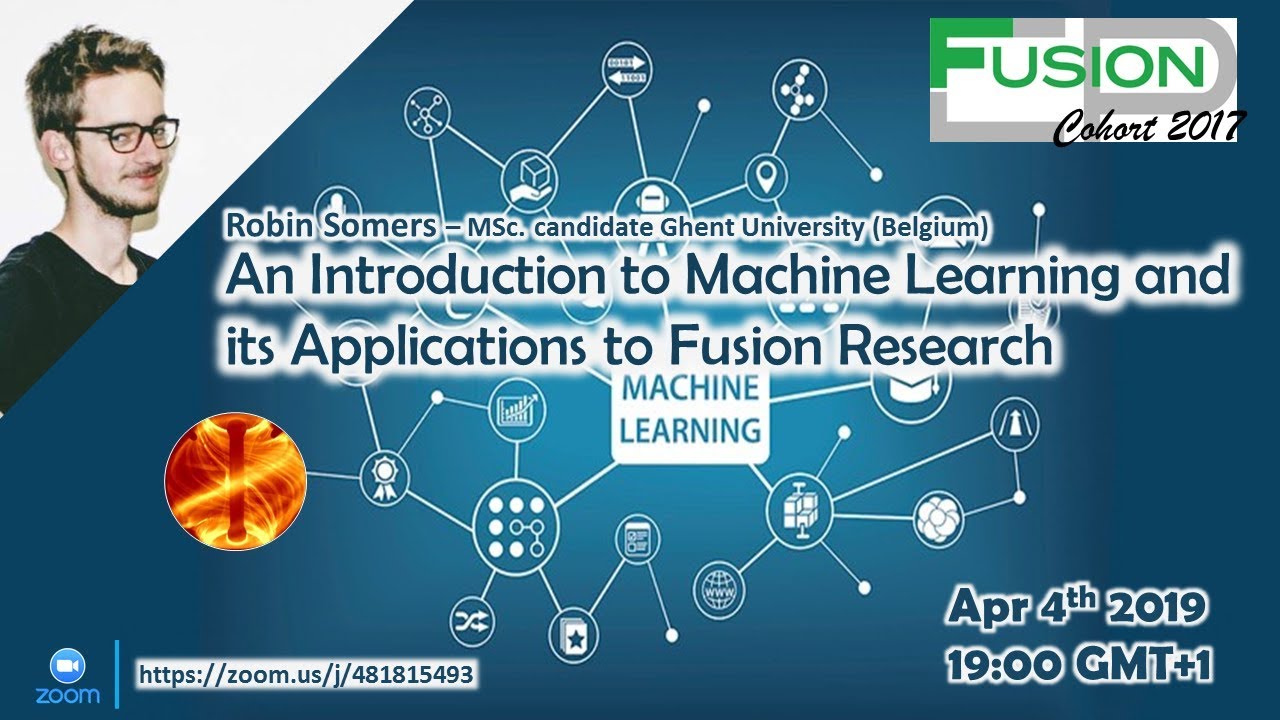 An introduction to machine learning and its applications to fusion research | Robin Somers