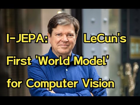 I-JEPA: Yannn LeCun's First 'World Model' for Computer Vision