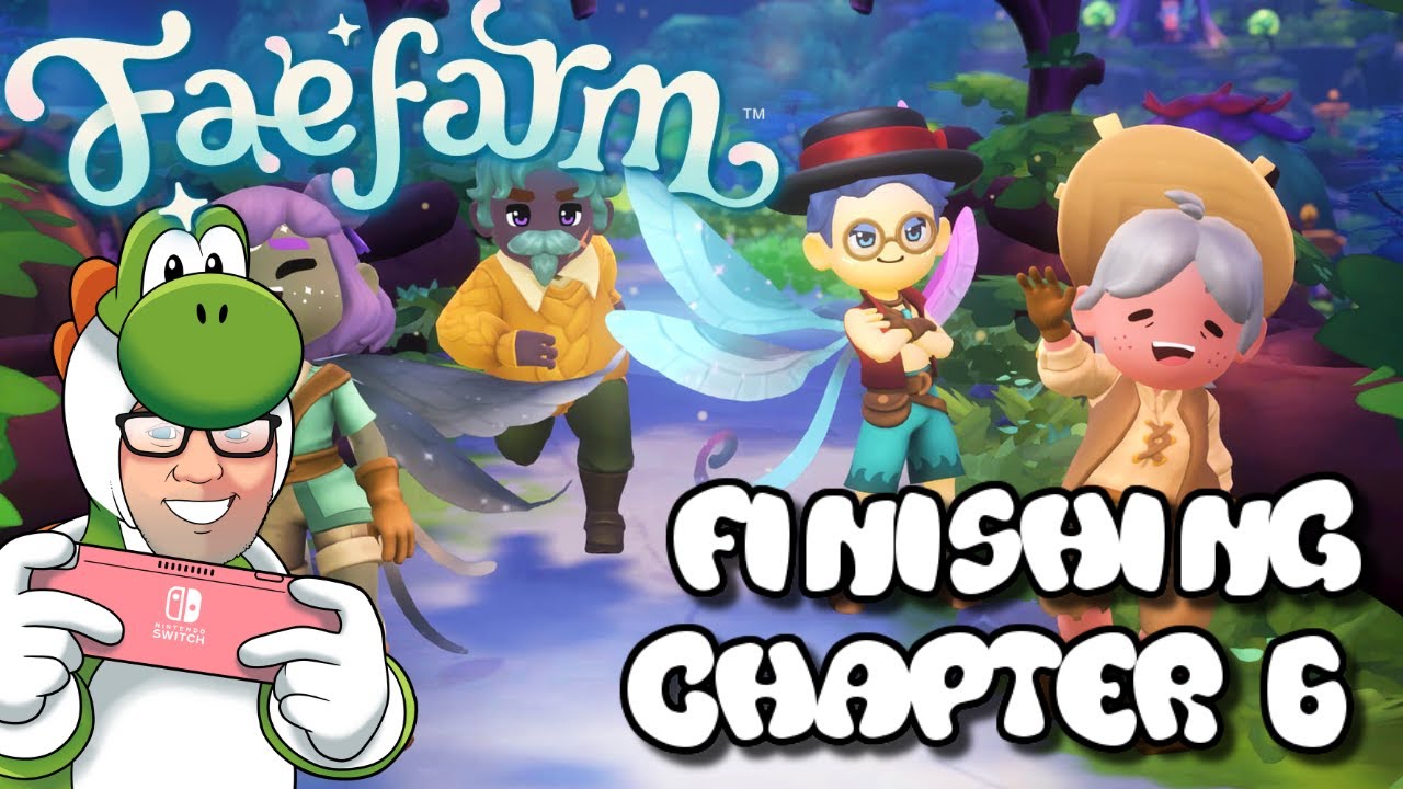 Let's Complete Chapter 6 in Fae Farm! | Fae Farm Pre-Launch Premier