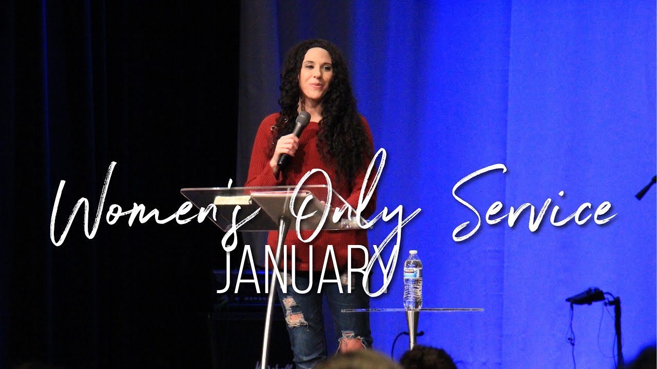 Women's Only Service | January 2020