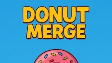 Donut Merge Game Android Gameplay