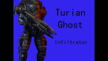 Mass Effect 3 Multiplayer Turian Ghost Infiltrator Guide