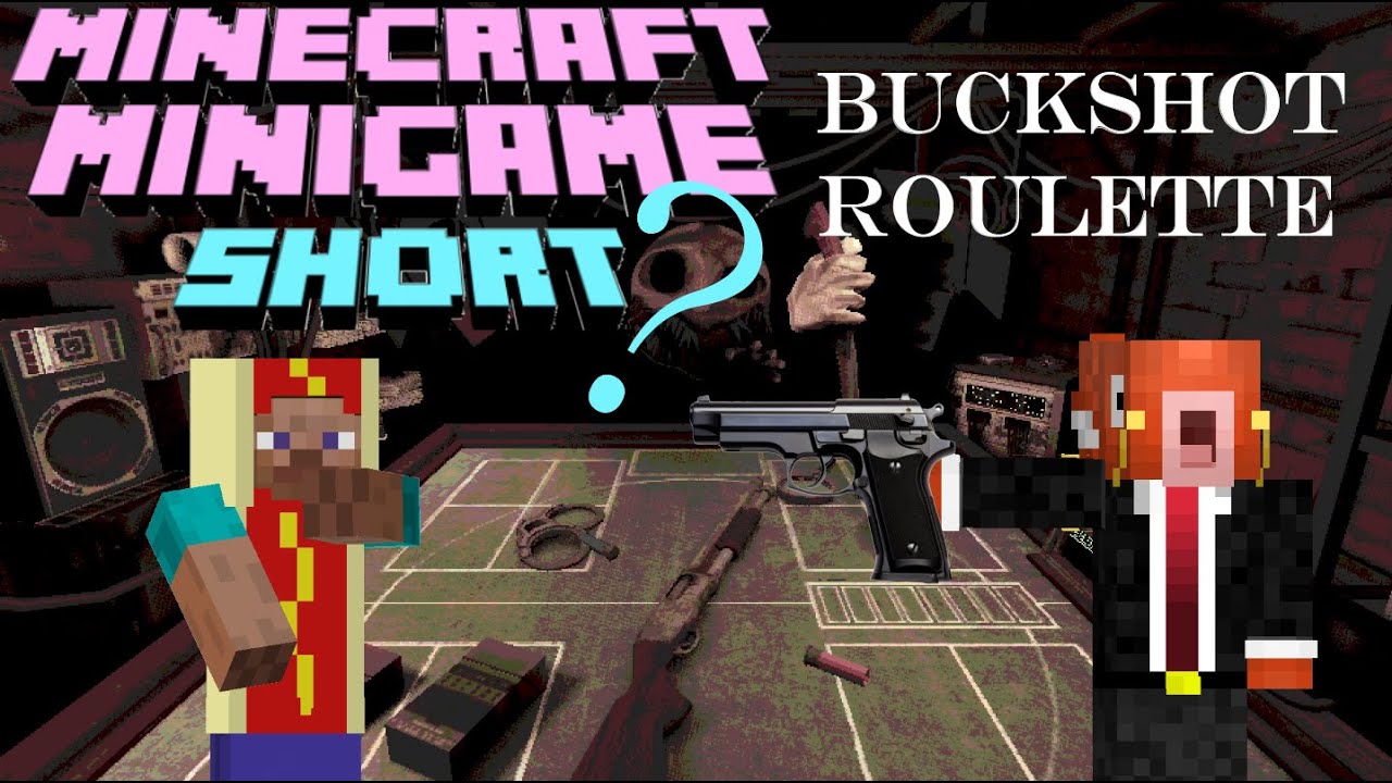 迷你game世界 (minecraft) 番外 - buckshot roulette - YouTube