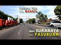 Perjalanan Surabaya ke Pasuruan lewat Sidoarjo dan BANGIL Naik Motor TANPA TOL