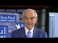 Ron Paul: The markets are more powerful than the Fed