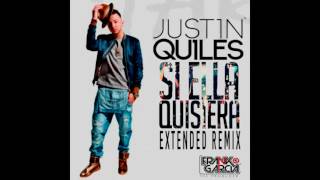 Justin Quiles - Si Ella Quisiera (Dj Frank Garcia Extended Remix)