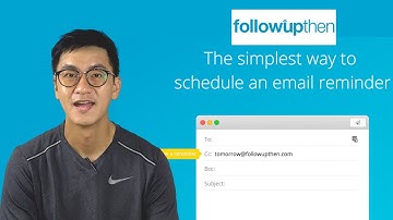 Followupthen - the simplest way to schedule an email reminder
