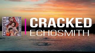 Echosmith - Cracked   (Lyrics)