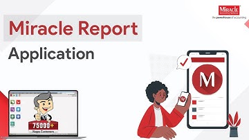 Miracle Report Application With Updated Version