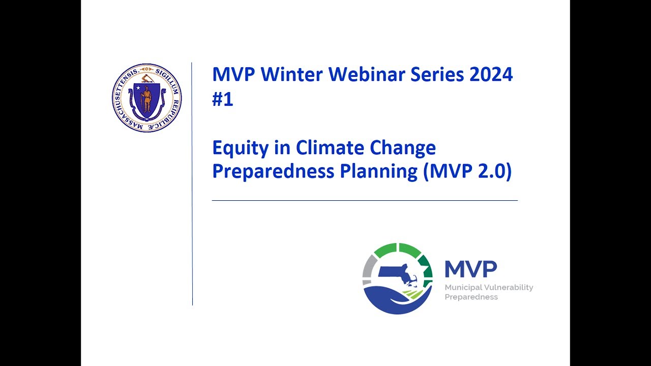 MVP Winter Webinar Series 2024 #1 - Equity in Climate Change ...
