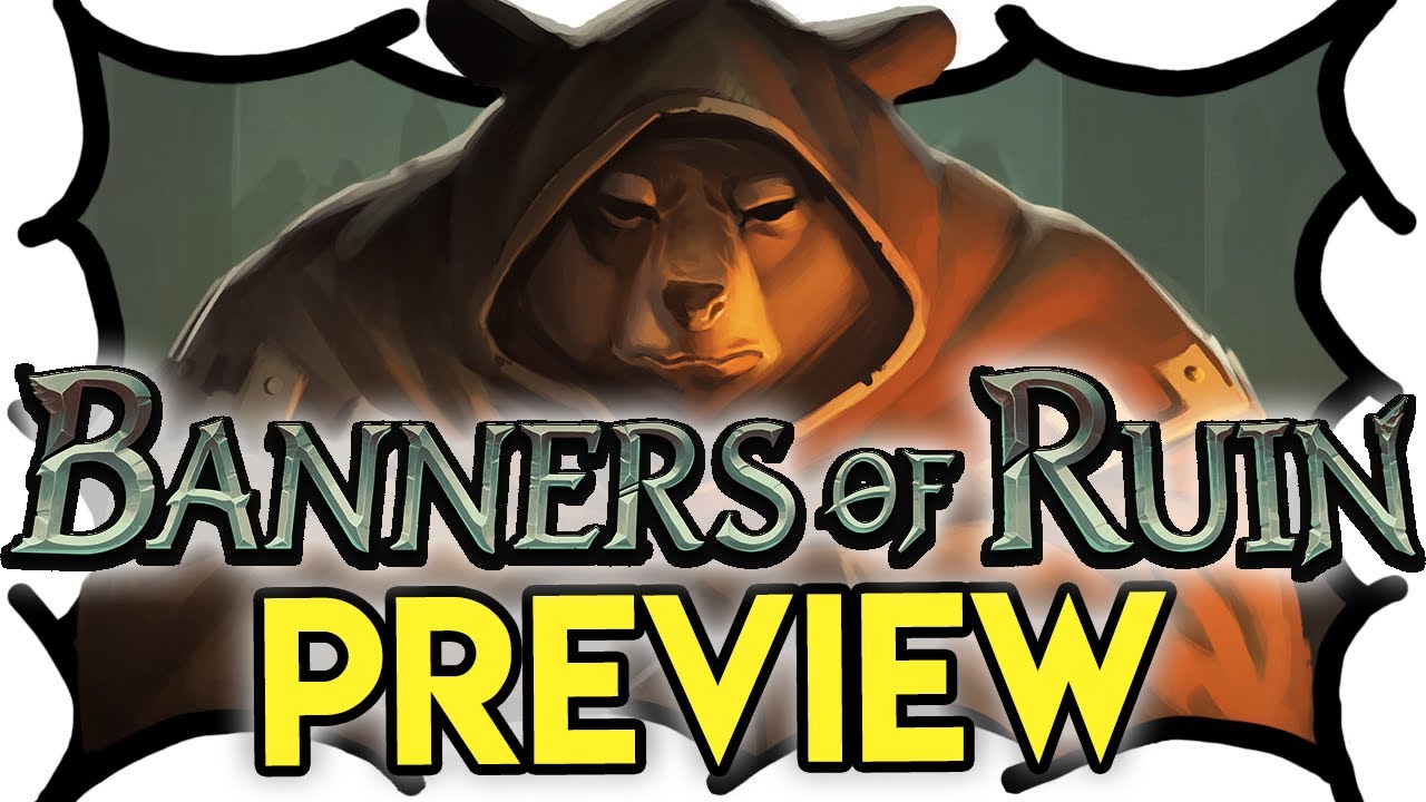 Banners of Ruin Gameplay Preview MrWoodenSheep YouTube