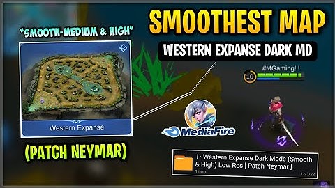 Latest! SMOOTH MAP In Western Expanse Dark MD - Fix Lag & Fix Fps Drop Improve Game [ Patch Neymar ]
