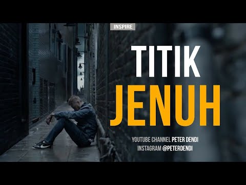 Video Motivasi : Titik Jenuh