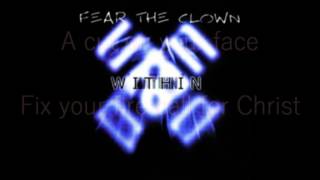 Video thumbnail of "Fear The Clown - Inside The Memories (Lyrics)"